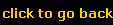 click to go back
