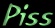 Piss