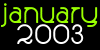 January 2003