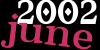 June 2002